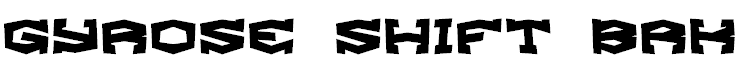 Gyrose Shift BRK