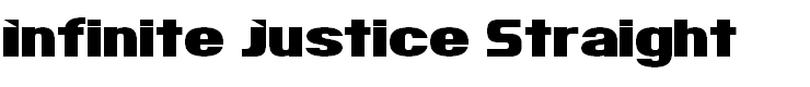 Infinite Justice Straight
