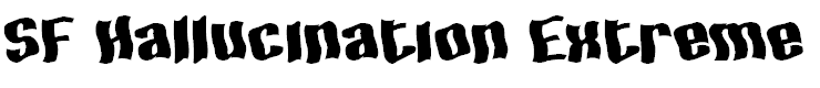 SF Hallucination Extreme