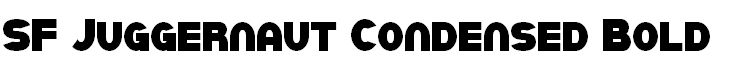 SF Juggernaut Condensed Bold