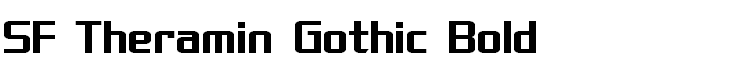 SF Theramin Gothic Bold